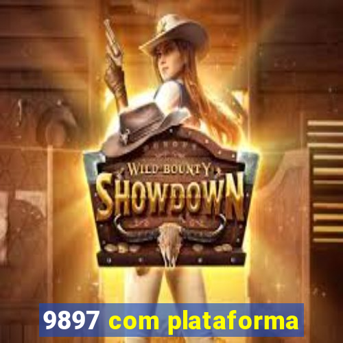 9897 com plataforma